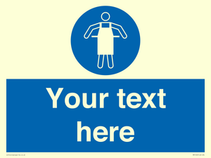 Custom Protective Apron Required Sign